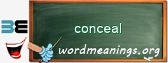 WordMeaning blackboard for conceal